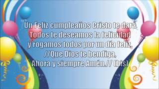 Un feliz cumpleaños Cristo te dará Letra Música Cristiana [upl. by Notsag625]