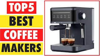 Top 5 Best Coffee Makers In 2025 [upl. by Glialentn]