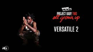 Kodak Black  Versatile 2 Official Audio [upl. by Neelyam]