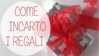 Organizziamo il Natale  come faccio un pacchetto regalo [upl. by Aekahs861]