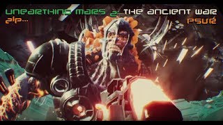 UNEARTHING MARS 2  THE ANCIENT WAR  PSVR Lets see whos BOSS [upl. by Ahilam]