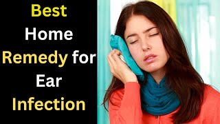 Home Remedies for Ear Infection [upl. by Peltz]