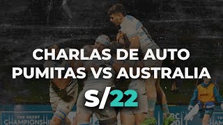 Charlas de auto EP 2  Pumitas VS Australia [upl. by Hewart866]