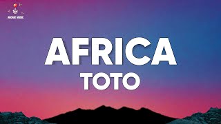 Toto  Africa Lyrics [upl. by Georgetta]