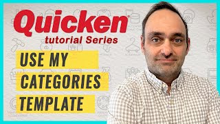 Quicken Tutorial Use My Categories Template to Get Organized FAST [upl. by Fawcett]