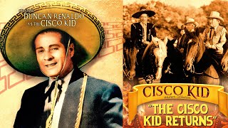 The Cisco Kid Returns 1945 Western  Duncan Renaldo  Martin Garralaga  Full Movie [upl. by Ykcul847]