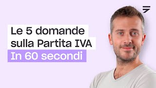 Partita IVA 5 domande comuni [upl. by Estes]