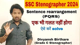 Sentence rearrangement PQRSSSC Stenographer 2024 [upl. by Brill]