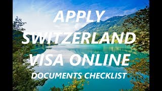 Apply Switzerland visa online  Documents checklist for Swiss visa [upl. by Bailar447]