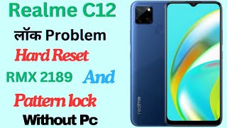 Realme C11C12C15 Rmx 2189 Hard reset  RMX 2189 Hard Reset  Realme C12 hard reset  reset [upl. by Gae]