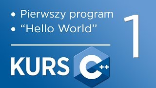 1 Kurs C dla początkujących  Pierwszy program quotHello Worldquot [upl. by Ijneb452]