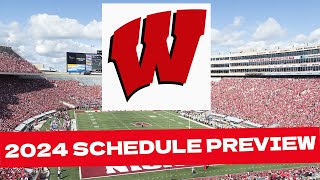 Wisconsin 2024 College Football Schedule PreviewProjected Record [upl. by Kulda]