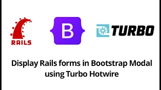 Display Rails forms in bootstrap modal using turbo hotwire [upl. by Wight]