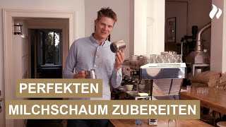 Perfekter Milchschaum Zubereitung und Tipps vom ProfiBarista  roastmarket [upl. by Aiekam]