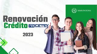 Instructivo Renovación Crédito ICETEX 2023 [upl. by Platus590]