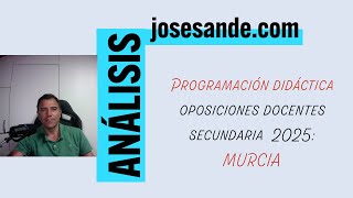 Programación didáctica oposiciones secundaria Murcia 2025 [upl. by Borg]