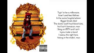 Kanye WestThrough The Wire Lyrics [upl. by Rexer932]