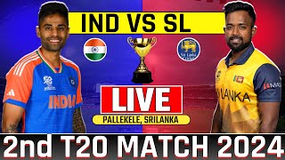 Live Match India vs Srilanka 2nd T20  Ind vs Sl Live Match  Today Live Cricket Match sl vs Ind [upl. by Rudin561]