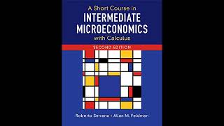 A Short Course in Intermediate Microeconomics with Calculus [upl. by Yelkcub518]