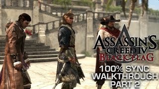 AC IV Black Flag  Sequence 2  100 Sync Walkthrough [upl. by Derf]