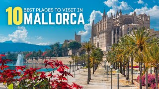 Mallorca Travel Guide 10 Best Places to Visit in Mallorca amp Best Things to Do in Mallorca Majorca [upl. by Drona609]