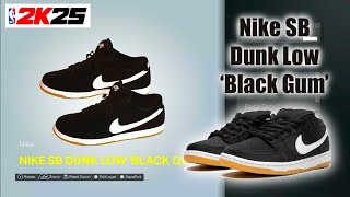 NBA 2K25 Shoe Creator  Nike SB Dunk Low Black Gum [upl. by Harhay]