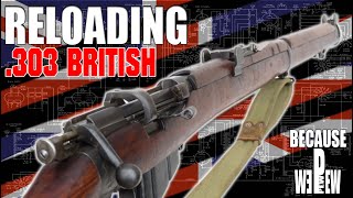 Reloading 303 British using Surplus ammo [upl. by Hsot501]