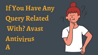 How to Activate Avast Antivirus with Avast Activation Key in 2023 [upl. by Eedolem]