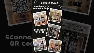 Scan Custom QR Code Business Signs  Clear Transparent Background Zazzle Window Clings [upl. by Warton]