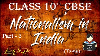 Nationalism in India  chapter 2  Part 3  NCERT  History  Tamil  class 10 [upl. by Nnaoj874]