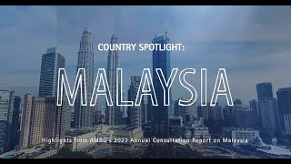 Spotlight on Malaysia 2023 Strengthening Economic Resilience Anchored by Robust Growth Momentum [upl. by Biondo]