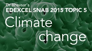 Climate change topic 5 for Edexcel SNAB A level Biology [upl. by Centonze]