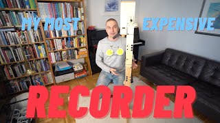 My most EXPENSIVE RECORDER  the PAETZOLD CONTRABASS [upl. by Radbun625]