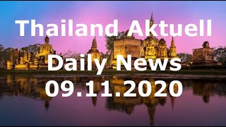 Thailand Aktuell  Daily News vom 9 November 2020 [upl. by Ciro]