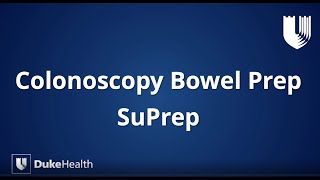 Duke Health SuPrep® Colonoscopy Bowel Prep [upl. by Legyn]