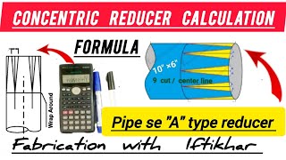 Pipe Reducer  Pipe concentric reducer fabrication formula  A type reducer kaise bnae [upl. by Lleinad255]