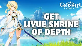 How to Get Liyue Shrine of Depth in Genshin Impact 2024 [upl. by Caddric268]