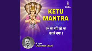 Ketu Mantra Om Stram Streem Straum [upl. by Jemine230]