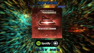 NS1209  Martin Bakfly  Im Not Machine Single trancemusic [upl. by Anais]