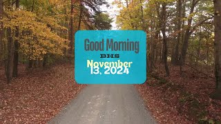 Barberton High School Morning Announcements for Wednesday November 13 2024 [upl. by Hatnamas]