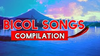 BICOL SONGS MEDLEY NONSTOP  BICOL CHACHA  COMPILATION [upl. by Cristionna]