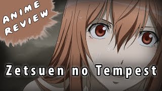 Quick Anime Review  Zetsuen no Tempest [upl. by Kcorb525]