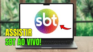 COMO ASSISTIR O SBT AO VIVO NO PC  NOTEBOOK [upl. by Tallbot]