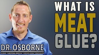 What is Meat Glue Is it Safe [upl. by Aerdnas859]