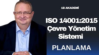 ISO 14001 2015 Çevre Yönetim Sistemi Planlama ve Çevre Boyutu Eğitimi [upl. by Hermy]