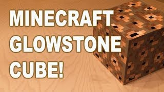 DIY Minecraft Glowstone Cube [upl. by Eliseo616]