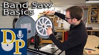 Band Saw Basics [upl. by Aimerej711]