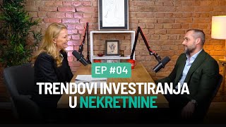 Trendovi investiranja u nekretnine  Jezik Finansija ep04 [upl. by Ahsennek]