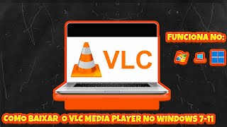 COMO BAIXAR O VLC MEDIA PLAYER NO WINDOWS 711 VIDEO RAPIDO [upl. by Sucramaj545]