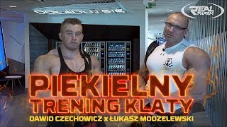 Dawid Czechowicz x Ĺukasz Modzelewski Piekielny Trening Klaty [upl. by Prasad]